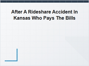 After a Rideshare Accident in Kansas