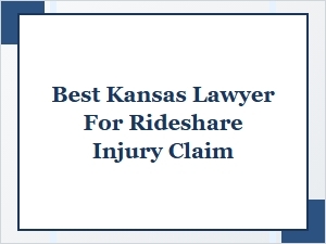 Navigating Your Rideshare Injury in Kansas